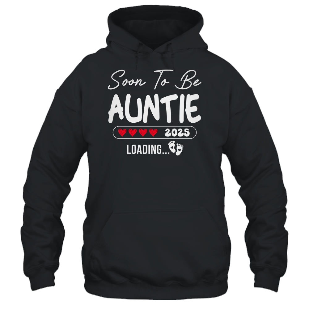 Soon To Be Auntie 2025 Loading Promoted To Auntie Est 2025 Shirt & Tank Top | siriusteestore