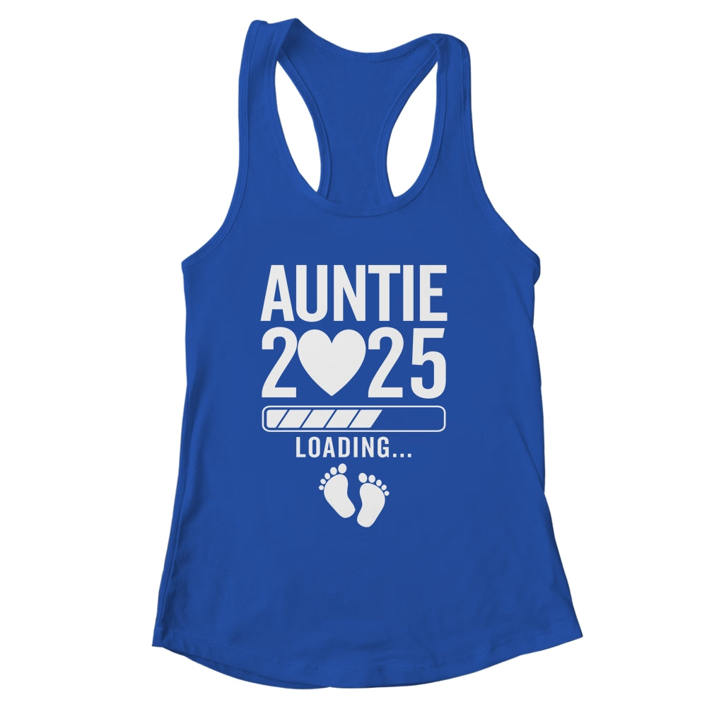 Soon To Be Auntie 2025 Pregnancy Announcement Loading Shirt & Tank Top | siriusteestore