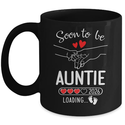 Soon To Be Auntie 2026 Loading Pregnancy Announcement Auntie Mug | siriusteestore