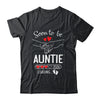 Soon To Be Auntie 2026 Loading Pregnancy Announcement Auntie Shirt & Hoodie | siriusteestore