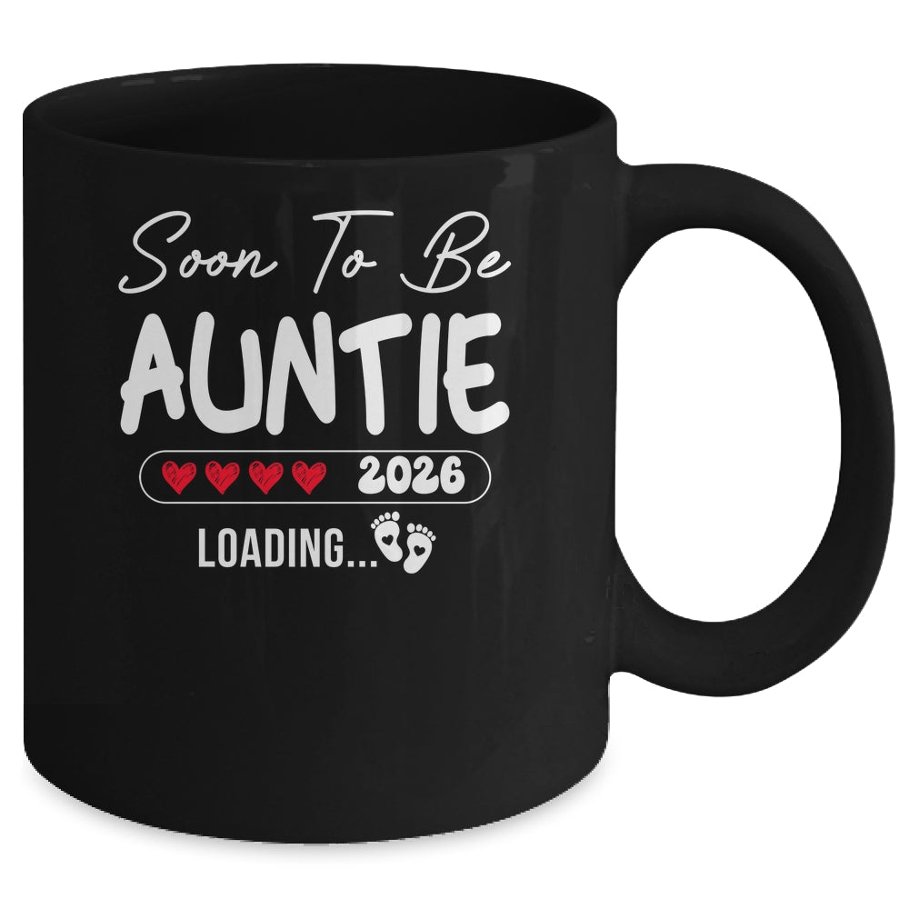 Soon To Be Auntie 2026 Loading Promoted To Auntie Est 2026 Mug | siriusteestore