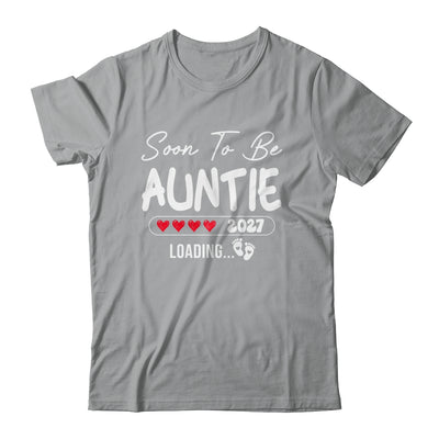 Soon To Be Auntie 2027 Loading Promoted To Auntie Est 2027 Shirt & Tank Top | siriusteestore