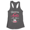 Soon To Be Auntie Est 2026 Mothers Day First Time Auntie Shirt & Tank Top | siriusteestore