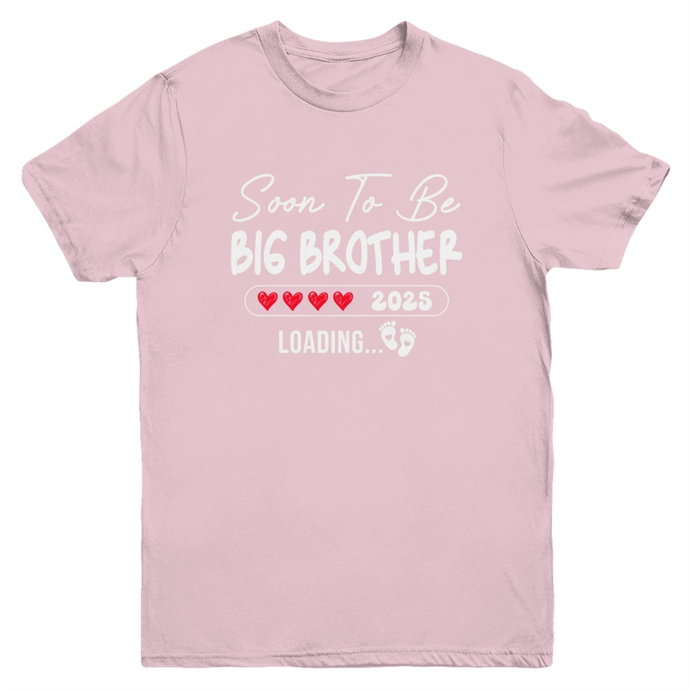 Soon To Be Big Brother 2025 Loading Promoted To Brother Est 2025 Youth Shirt | siriusteestore