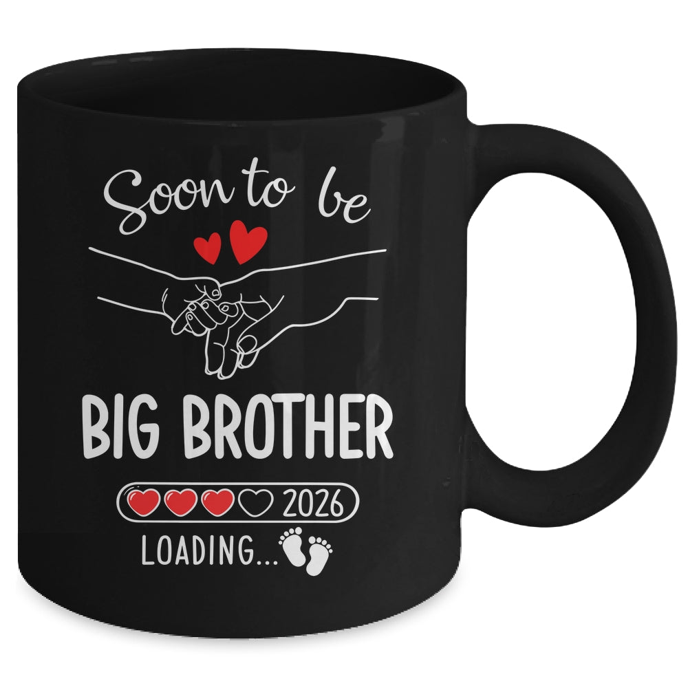 Soon To Be Big Brother 2026 Loading Pregnancy Announcement Brother Mug | siriusteestore