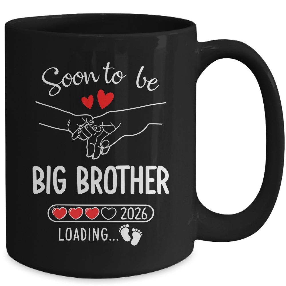 Soon To Be Big Brother 2026 Loading Pregnancy Announcement Brother Mug | siriusteestore