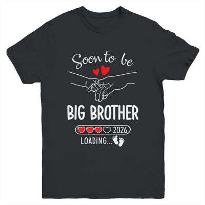 Soon To Be Big Brother 2026 Loading Pregnancy Announcement Brother Youth Shirt | siriusteestore