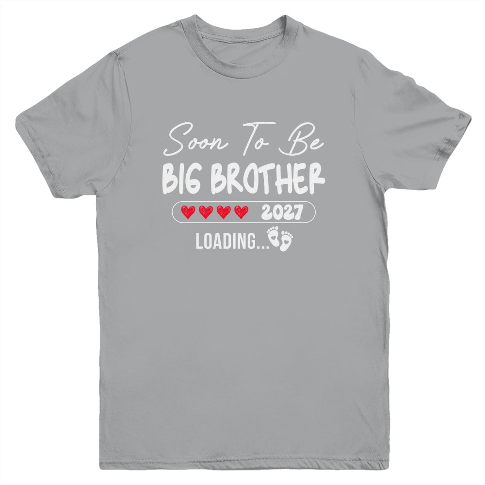 Soon To Be Big Brother 2027 Loading Promoted To Brother Est 2027 Youth Shirt | siriusteestore