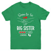 Soon To Be Big Sister 2025 Loading Pregnancy Announcement Sister Youth Shirt | siriusteestore