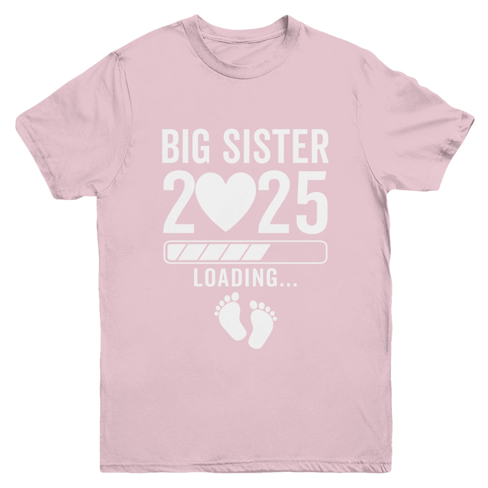 Soon To Be Big Sister 2025 Pregnancy Announcement Loading Youth Shirt | siriusteestore
