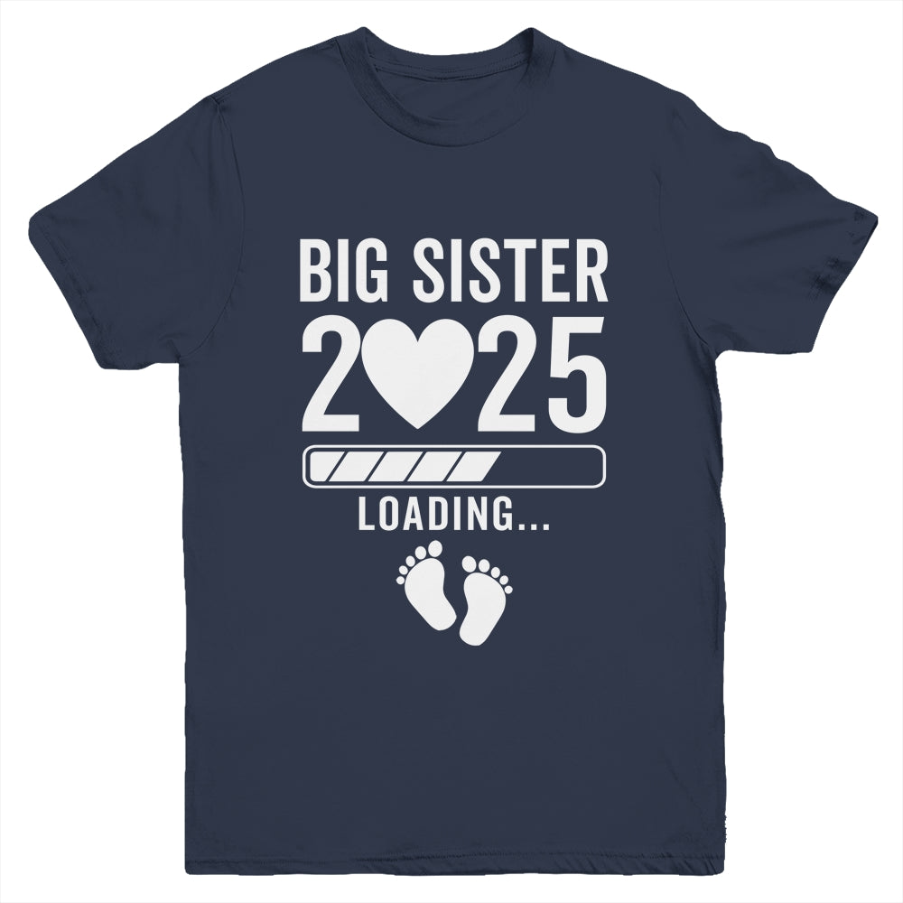 Soon To Be Big Sister 2025 Pregnancy Announcement Loading Youth Shirt | siriusteestore
