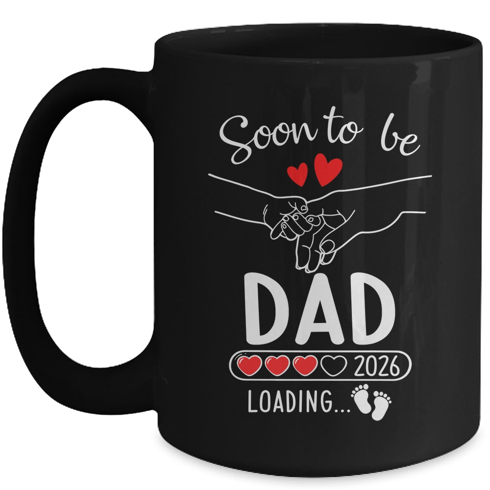 Soon To Be Dad 2026 Loading Pregnancy Announcement Dad Mug | siriusteestore