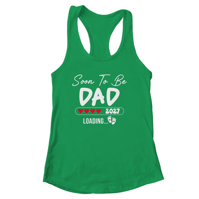 Soon To Be Dad 2027 Loading Promoted To Dad Est 2027 Shirt & Tank Top | siriusteestore