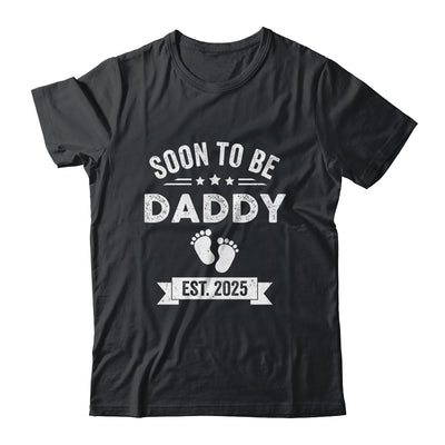 Soon To Be Daddy 2025 Fathers Day First Time Dad Shirt & Hoodie | siriusteestore