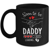 Soon To Be Daddy 2025 Loading Pregnancy Announcement Daddy Mug | siriusteestore