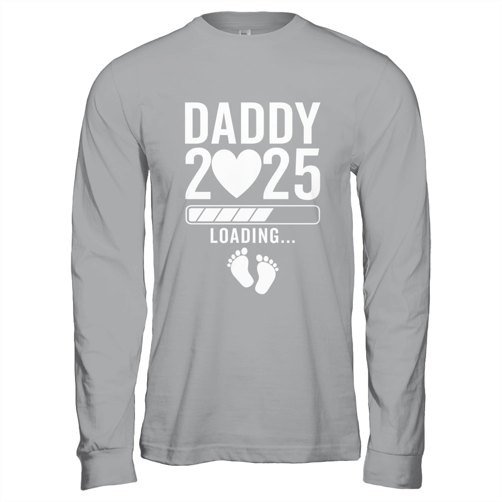 Soon To Be Daddy 2025 Pregnancy Announcement Loading Shirt & Hoodie | siriusteestore