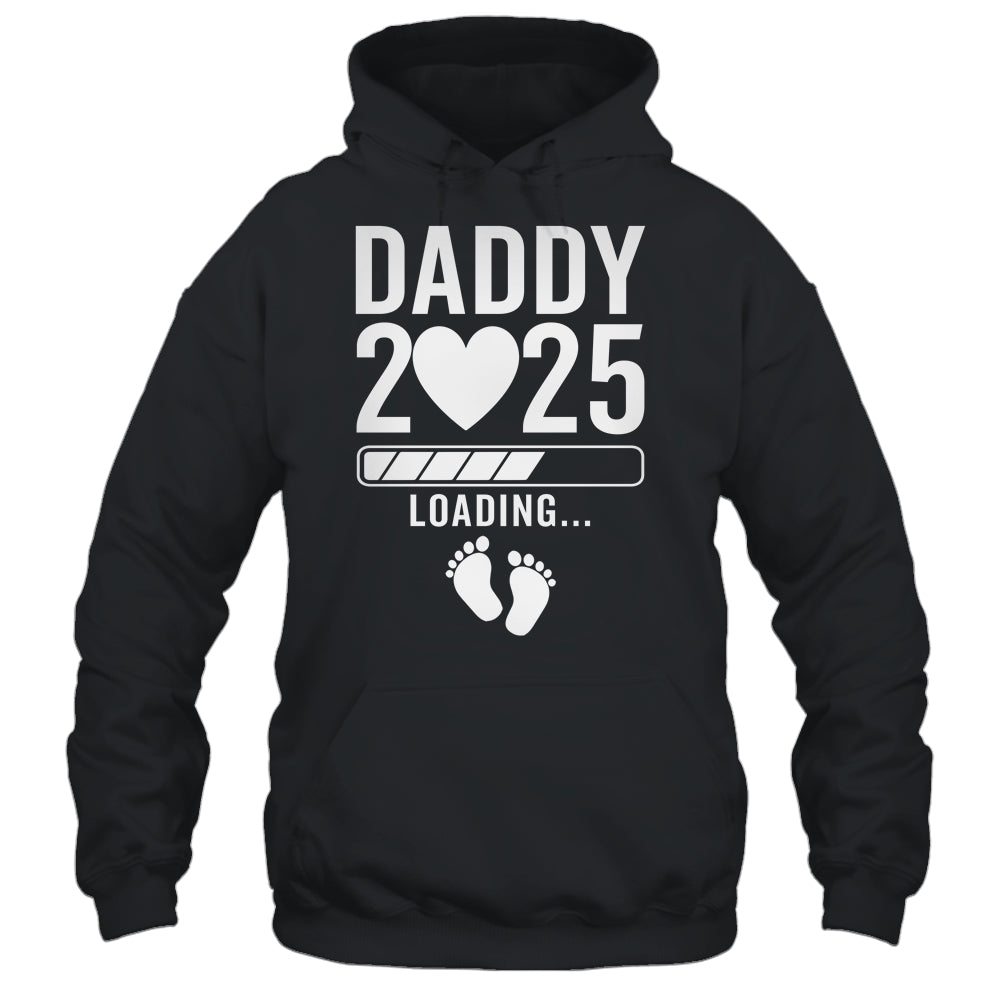 Soon To Be Daddy 2025 Pregnancy Announcement Loading Shirt & Hoodie | siriusteestore