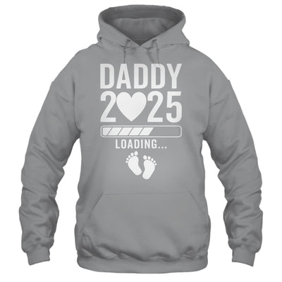 Soon To Be Daddy 2025 Pregnancy Announcement Loading Shirt & Hoodie | siriusteestore