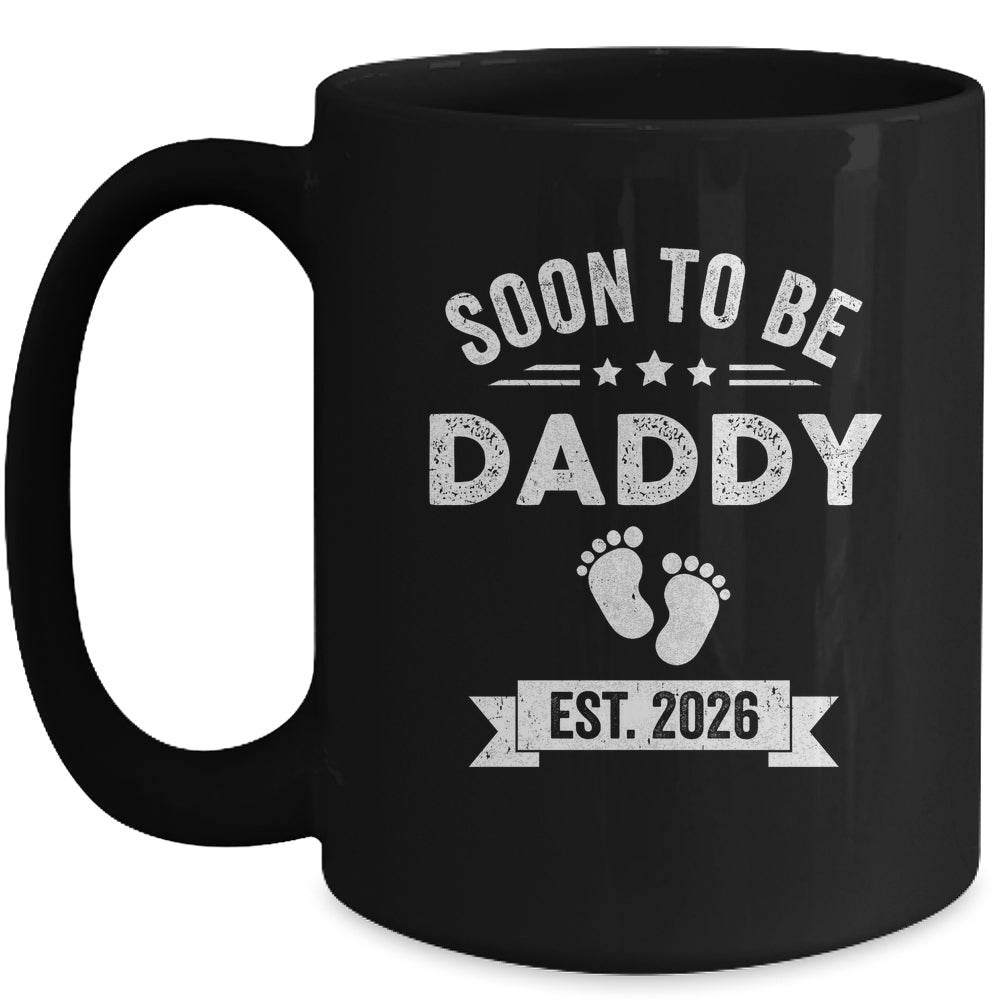 Soon To Be Daddy 2026 Fathers Day First Time Dad Mug | siriusteestore