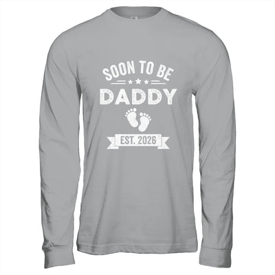 Soon To Be Daddy 2026 Fathers Day First Time Dad Shirt & Hoodie | siriusteestore