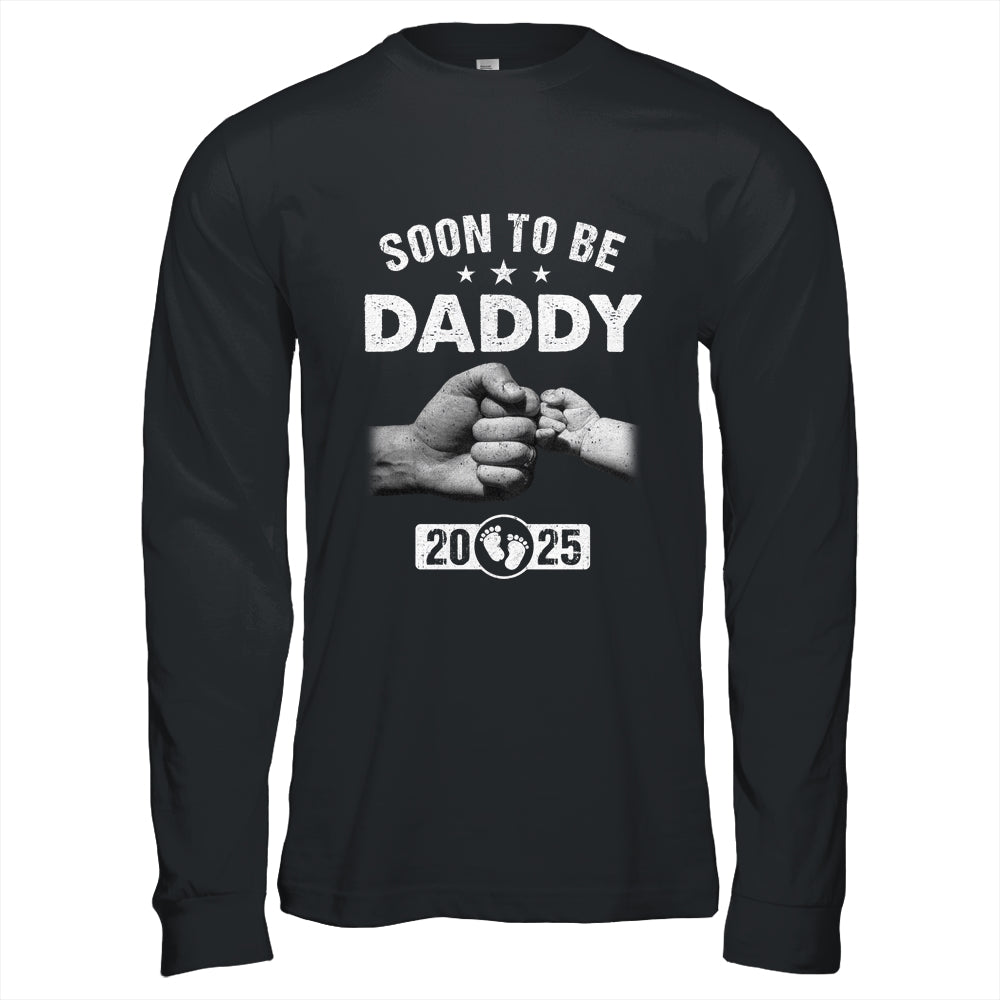Soon To Be Daddy Est 2025 Fathers Day First Time New Dad Shirt & Hoodie | siriusteestore