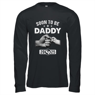 Soon To Be Daddy Est 2025 Fathers Day First Time New Dad Shirt & Hoodie | siriusteestore