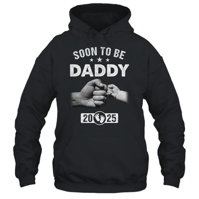 Soon To Be Daddy Est 2025 Fathers Day First Time New Dad Shirt & Hoodie | siriusteestore