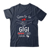 Soon To Be Gigi 2025 Loading Pregnancy Announcement Gigi Shirt & Tank Top | siriusteestore