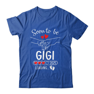 Soon To Be Gigi 2025 Loading Pregnancy Announcement Gigi Shirt & Tank Top | siriusteestore