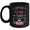 Soon To Be Gigi Again Est 2025 Mothers Day Mug | siriusteestore