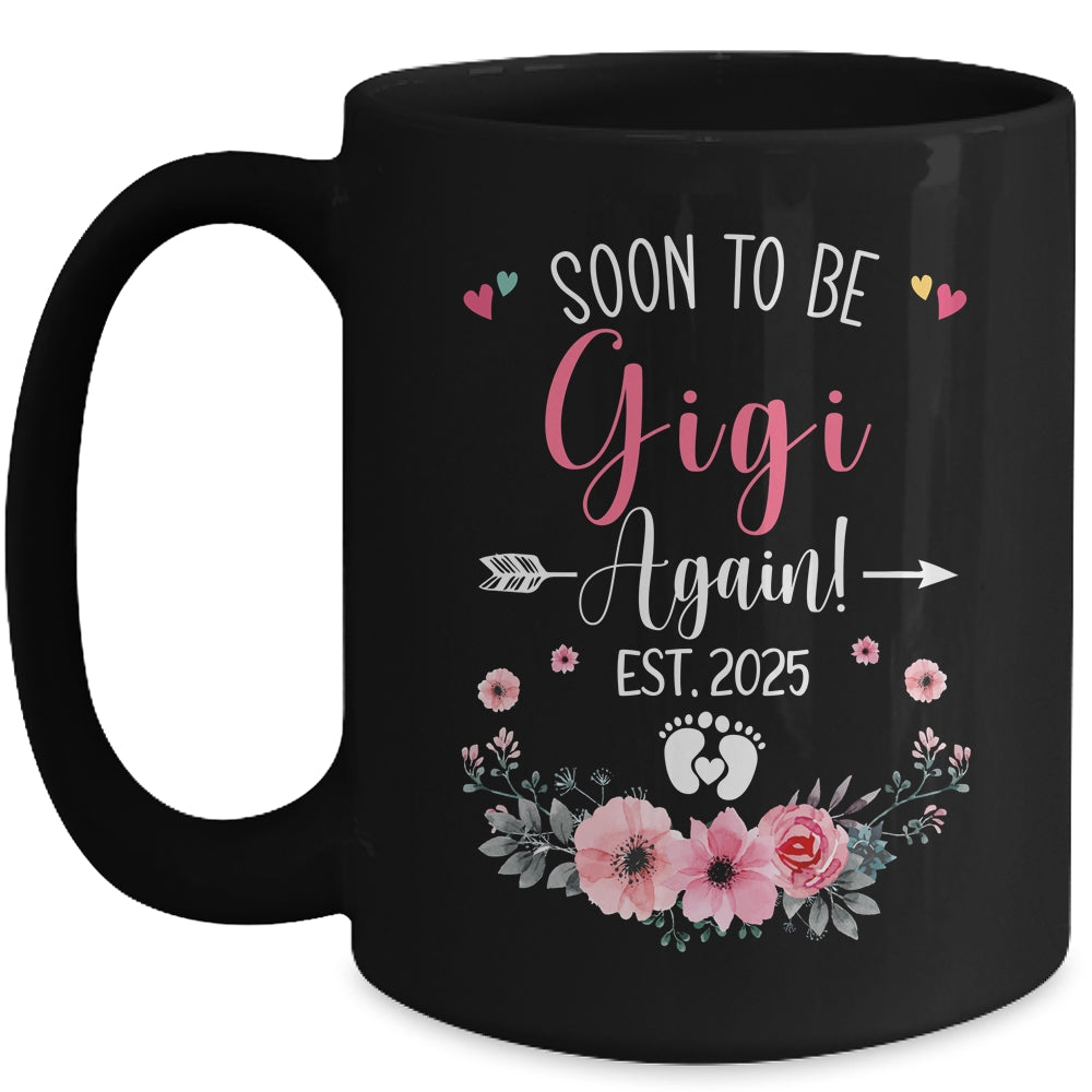 Soon To Be Gigi Again Est 2025 Mothers Day Mug | siriusteestore