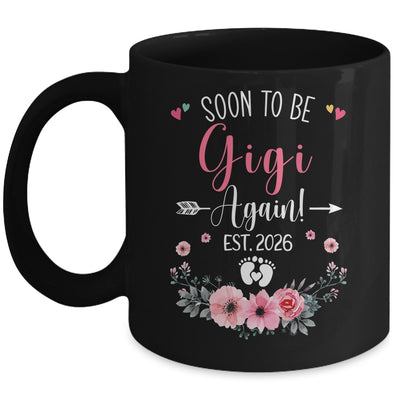 Soon To Be Gigi Again Est 2026 Mothers Day Mug | siriusteestore