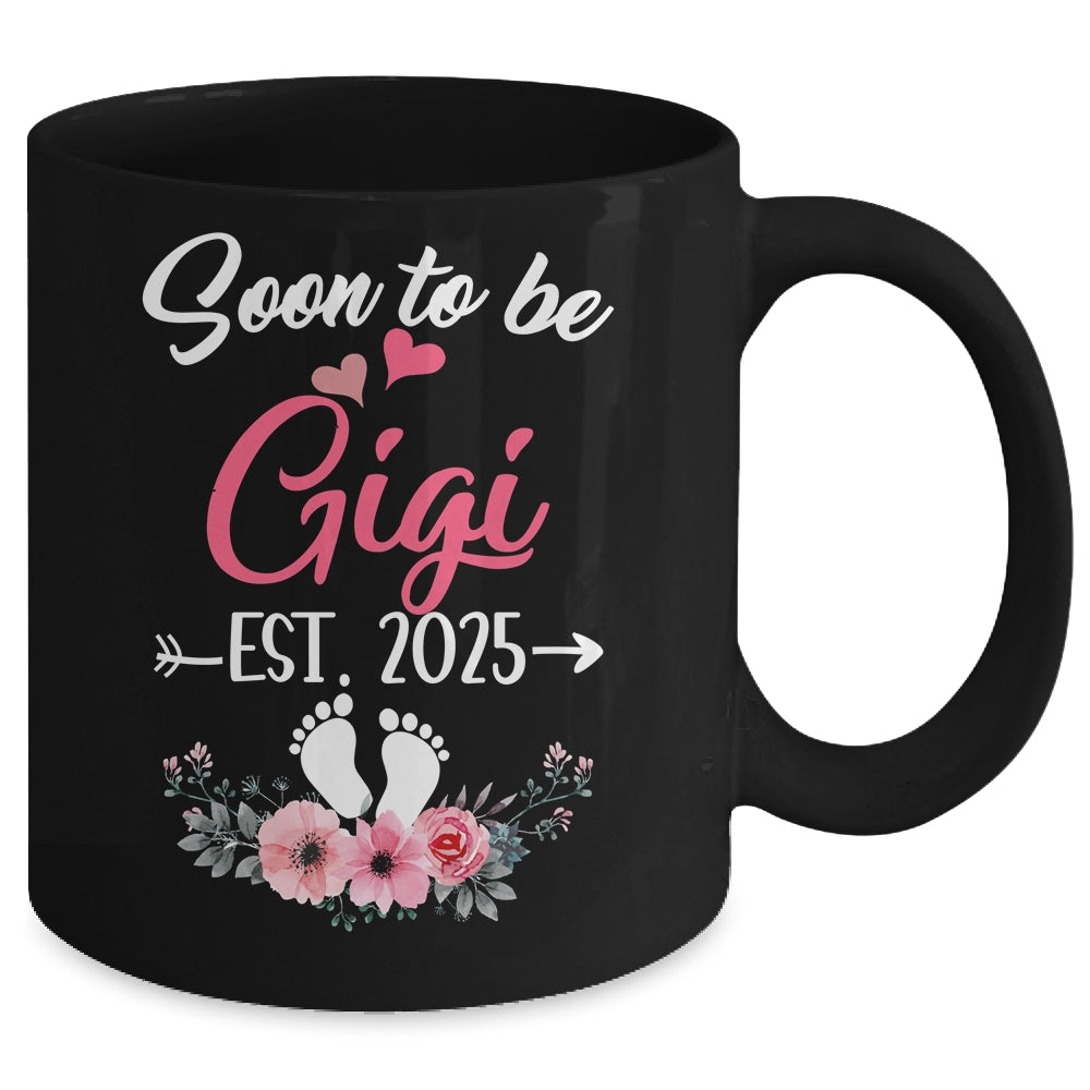 Soon To Be Gigi Est 2025 Mothers Day First Time Gigi Mug | siriusteestore
