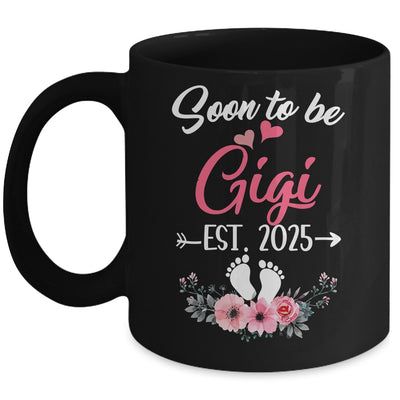 Soon To Be Gigi Est 2025 Mothers Day First Time Gigi Mug | siriusteestore