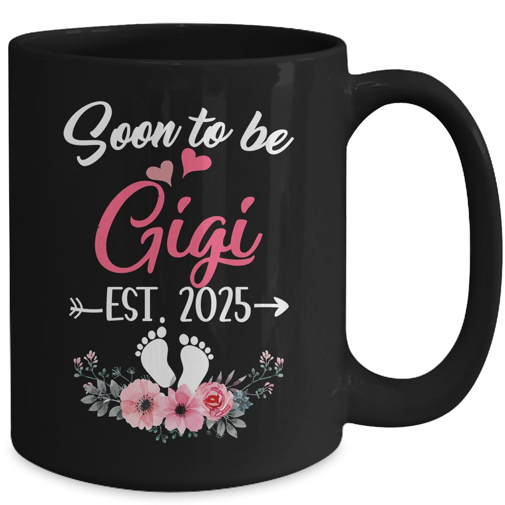 Soon To Be Gigi Est 2025 Mothers Day First Time Gigi Mug | siriusteestore