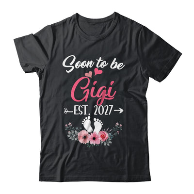 Soon To Be Gigi Est 2027 Mothers Day First Time Gigi Shirt & Tank Top | siriusteestore