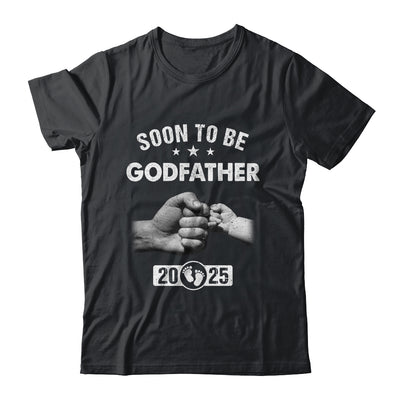 Soon To Be Godfather Est 2025 Fathers Day First Time New Shirt & Hoodie | siriusteestore