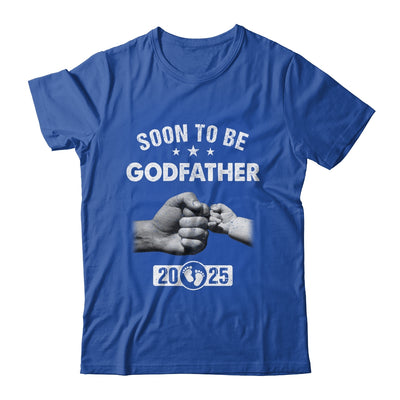 Soon To Be Godfather Est 2025 Fathers Day First Time New Shirt & Hoodie | siriusteestore