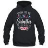 Soon To Be Godmother 2025 First Time Pregnancy Announcement Shirt & Tank Top | siriusteestore