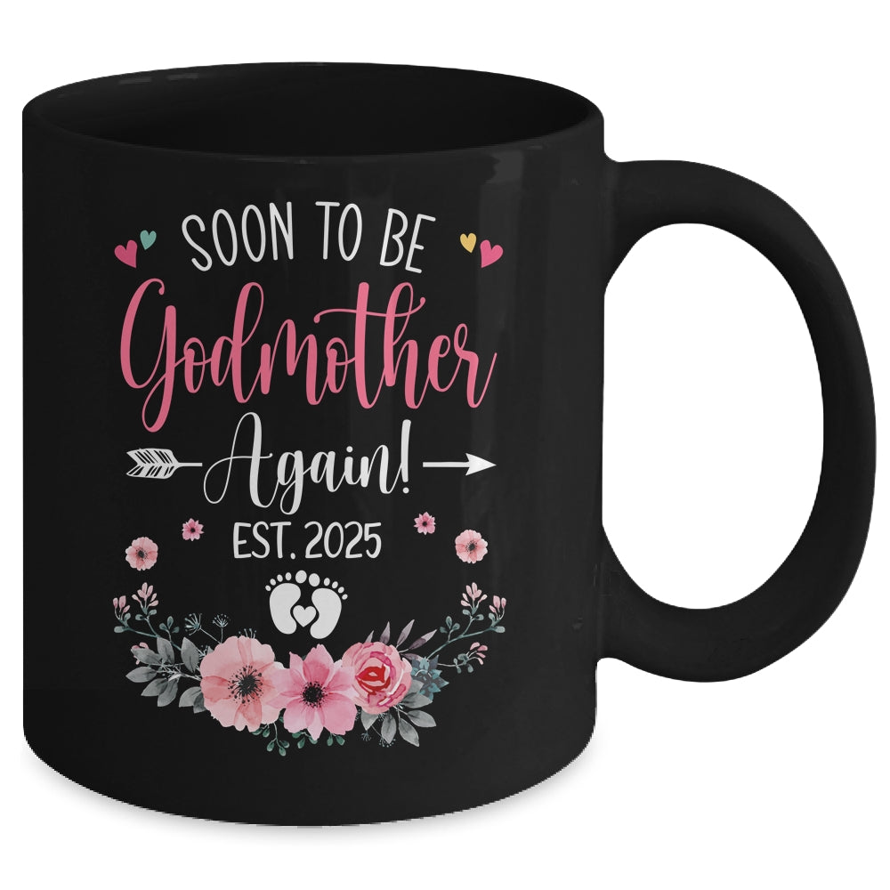 Soon To Be Godmother Again Est 2025 Mothers Day Mug | siriusteestore