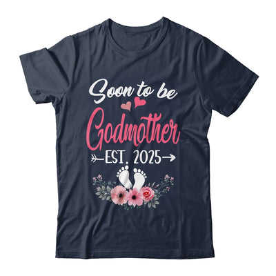 Soon To Be Godmother Est 2025 Mothers Day First Time Godmother Shirt & Tank Top | siriusteestore