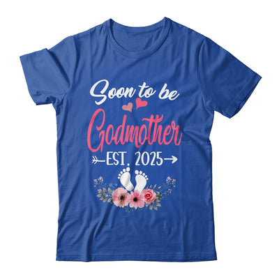 Soon To Be Godmother Est 2025 Mothers Day First Time Godmother Shirt & Tank Top | siriusteestore