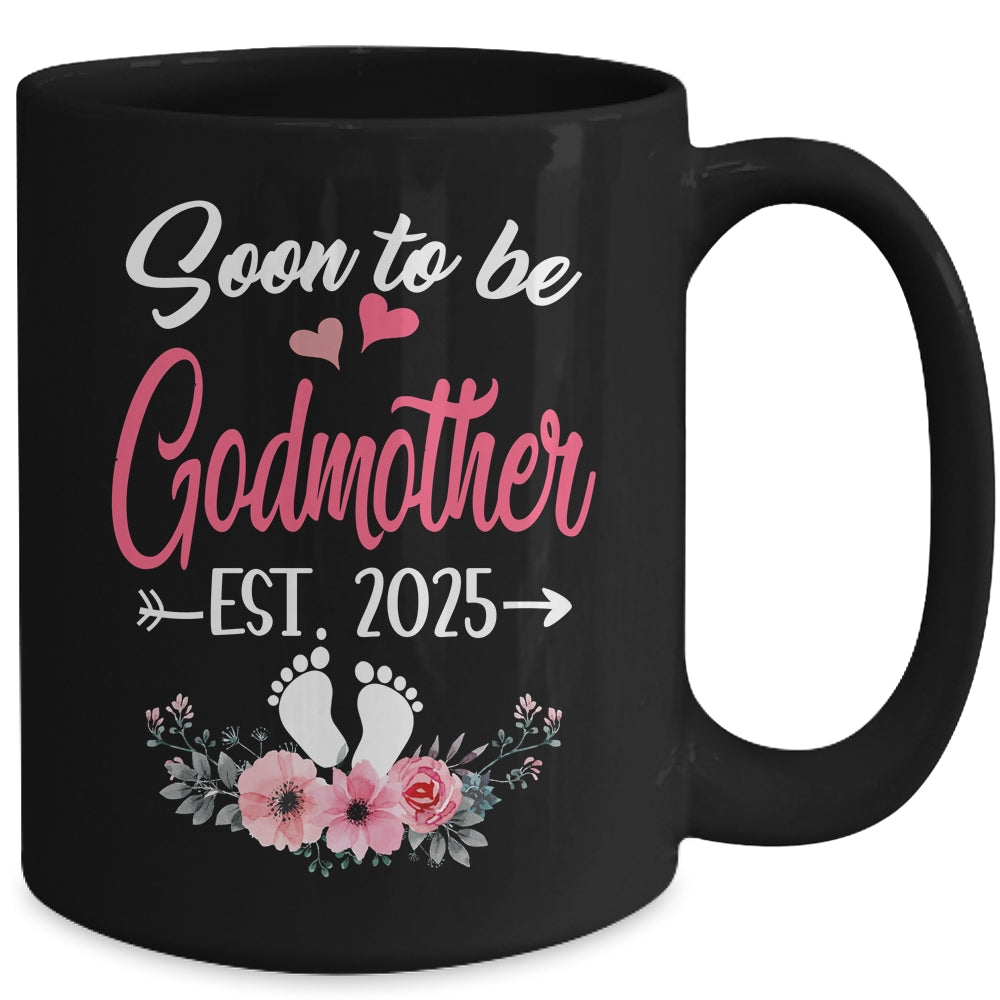 Soon To Be Godmother Est 2025 Mothers Day First Time Godmother Mug | siriusteestore