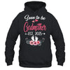 Soon To Be Godmother Est 2025 Mothers Day First Time Godmother Shirt & Tank Top | siriusteestore