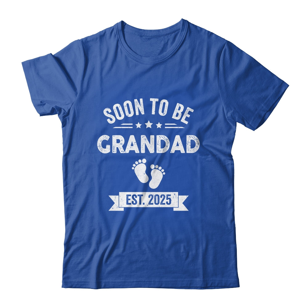 Soon To Be Grandad 2025 Fathers Day First Time Grandad Shirt & Hoodie | siriusteestore