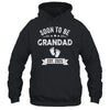 Soon To Be Grandad 2025 Fathers Day First Time Grandad Shirt & Hoodie | siriusteestore