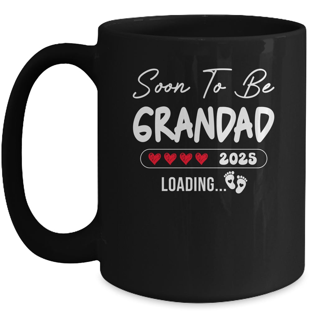 Soon To Be Grandad 2025 Loading Promoted To Grandad Est 2025 Mug | siriusteestore