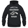 Soon To Be Grandad Est 2025 Fathers Day First Time New Shirt & Hoodie | siriusteestore