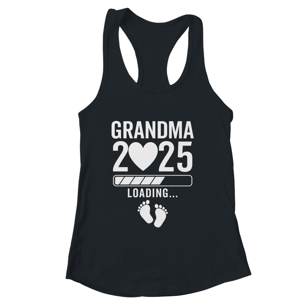 Soon To Be Grandma 2025 Pregnancy Announcement Loading Shirt & Tank Top | siriusteestore