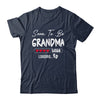 Soon To Be Grandma 2026 Loading Promoted To Grandma Est 2026 Shirt & Hoodie | siriusteestore